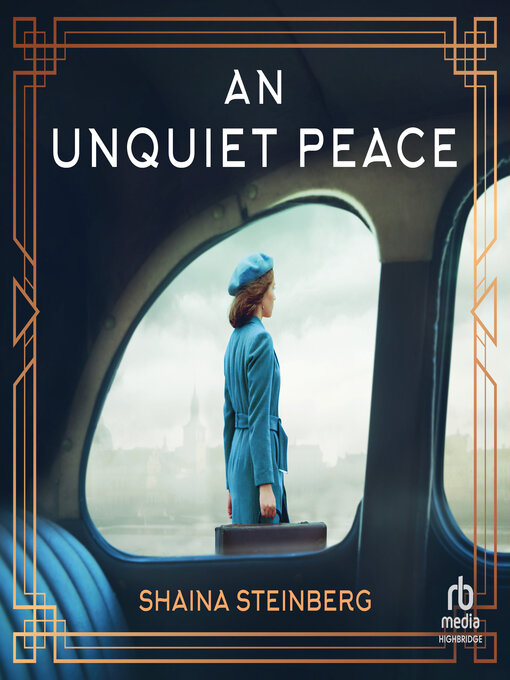 Title details for An Unquiet Peace by Shaina Steinberg - Wait list